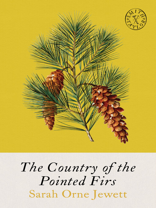 Title details for The Country of Pointed Firs by Sarah Orne Jewett - Wait list